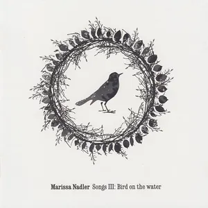 Songs III : bird on the water